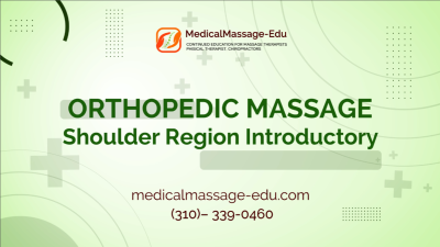 Orthopedic Massage -  Shoulder Region Introductory